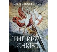 Houselander, Caryll The Risen Christ Book NUOVO