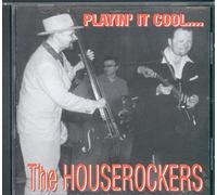 Houserockers - Play It Cool