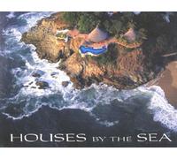 Houses by the Sea: Mexico's Pacific Coast