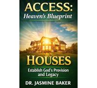 Houses: Establish God’s Provision and Legacy: 5
