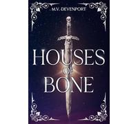 Houses of Bone