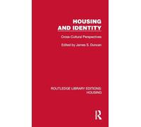 Housing and Identity: Cross-Cultural Perspectives
