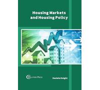 Housing Markets and Housing Policy