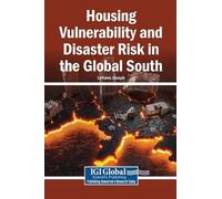 Housing Vulnerability and Disaster Risk in the Global South (Copertina rigida)