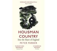 Housman Country: Into the Heart of England