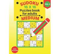 Houss Edition Sudoku 16 X 16 Puzzles medium - volume_4 (Tascabile)