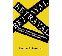 Houston A. Baker Betrayal (Copertina rigida)