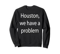 Houston, Abbiamo Un Problema Felpa