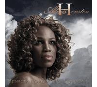 Houston, Alexis - Speak Love-Life Lessons