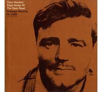 Houston, Cisco - Cisco Houston Sings Songs Of The Open Road