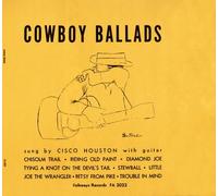 Houston, Cisco - Cowboy Ballads