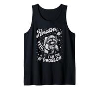 Houston Io Sono Il Problema Funny Raccoon Canotta