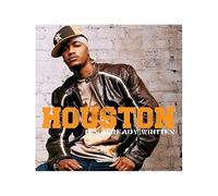 Houston - It's Already Written