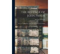 Houston R Harper The Revenge of John Pryor (Tascabile)