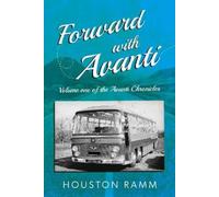Houston Ramm Forward with Avanti (Tascabile)