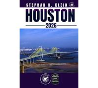 HOUSTON REISEFÜHRER: Erkunden Sie Houston wie ein Einheimischer: Authentische Tipps, Top Spots und Tagesausflüge