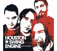 Houston Swing Engine Entre Hommes (CD)