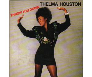 Houston, Thelma - Throw You Down