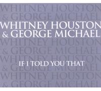 Houston,Whitney&Michael,George - If I Told You That