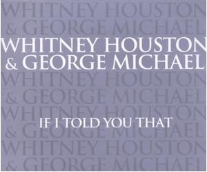 Houston,Whitney&Michael,George - If I Told You That