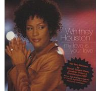 Whitney Houston - My Love Is Your Love