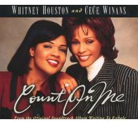 Houston,Whitney & Winans,Cece - Count on Me/One Moment in Ti