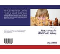 How a cooperative approach can improve children chess learning