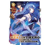 Dojyomaru How a Realist Hero Rebuilt the Kingdom (Light Novel) Vol. (Tascabile)