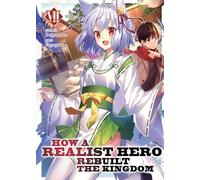 Dojyomaru How a Realist Hero Rebuilt the Kingdom (Light Novel) Vol. (Tascabile)