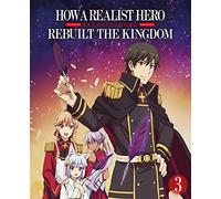 How a Realist Hero Rebuilt the Kingdom - Vol. 3 mit Gesamtbooklet LTD.