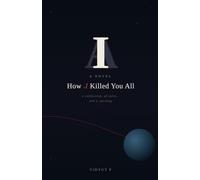 How aI killed you all: a confession, of sorts...and a warning