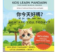 How Are You Today?: An Illustrated Bilingual Chinese-English Storybook Reader for Kids with Flipbook-Style Read-Aloud Video | Learn Mandarin (Chinese) ... and English | Emotions & Phrases + Exercises