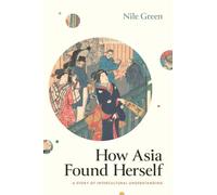 How Asia Found Herself: A Story of Intercultural Understanding