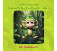 How Banjo The Bajan Green Monkey Got His Colour