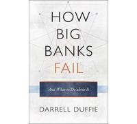 How Big Banks Fail and What to Do about It (Copertina rigida)