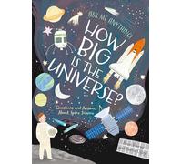 How Big Is the Universe?: Questions and Answers About Space Science