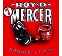 How Big'A Boy Are Ya? Volume 7: Hangin' It Up? by Mercer, Roy D. [Music CD]