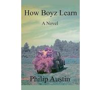 How Boyz Learn