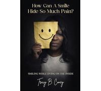 How Can A Smile Hide So Much Pain