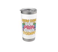 How Can I Pray For You Today Bicchiere termico in acciaio inox doppia parete