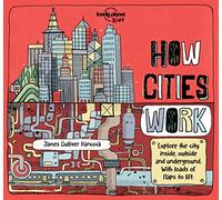 Jen Feroze Lonely Planet Kids How Cities Work (Copertina rigida) How Things Work