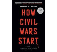 Barbara F. Walter How Civil Wars Start (Tascabile)