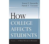 How College Affects Students: A Third Decade Of Research