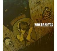 How Dare You - King The Clown The Colonel