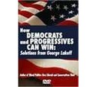How Democrats And Progressives Can Win: Solutions From George Lakeoff