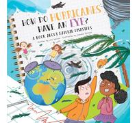 How Do Hurricanes Have an Eye?: A Book About Natural Disasters