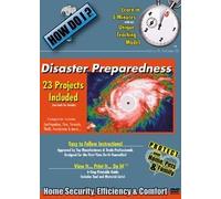 How Do I: Disaster Preparedness Home Improvement
