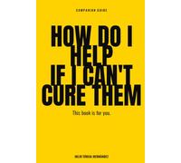 HOW DO I HELP IF I CAN’T CURE THEM: If your child, your partner, or your parent is addicted, you no longer know whether helping them is saving them or sinking you. Limits, what to say, self-care.