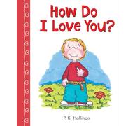 How Do I Love You?