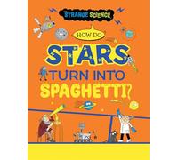 How Do Stars Turn Into Spaghetti?